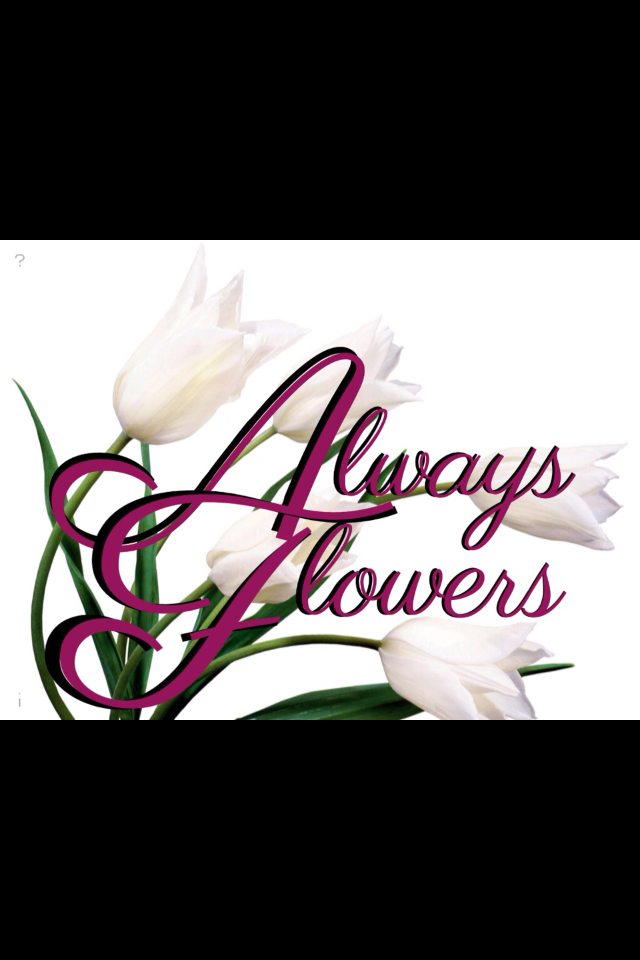 always flowers | 11160 Stranwood Ave, Mission Hills, CA 91345, USA | Phone: (818) 838-3218