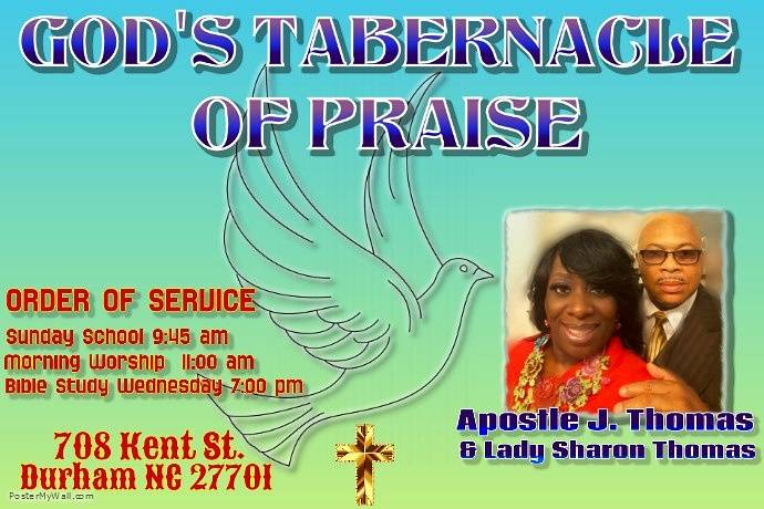 Praise Tabernacle Tabernacle Worship Center | 708 Kent St, Durham, NC 27701, USA | Phone: (252) 469-3032