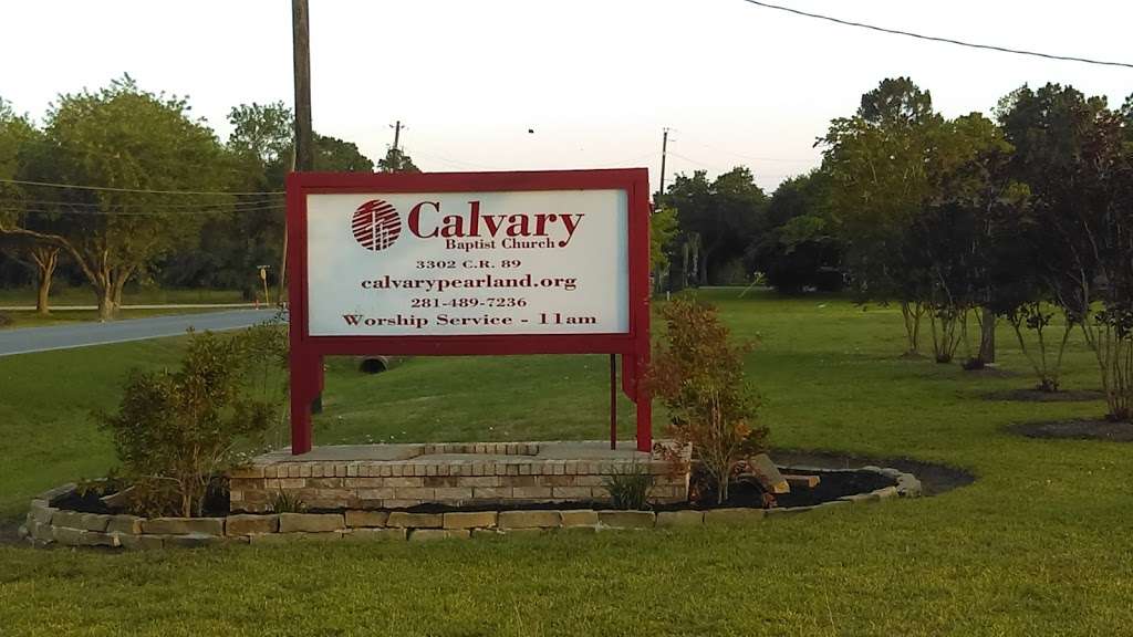 Calvary Baptist Church Pearland | 3302 County Rd 89, Pearland, TX 77584 | Phone: (281) 489-7236