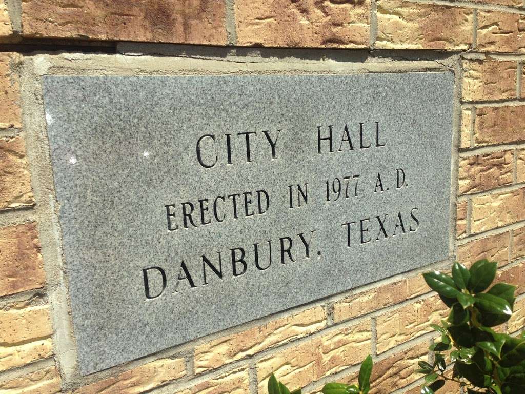 Danbury City Office | 6102 5th St, Danbury, TX 77534, USA | Phone: (979) 922-1551