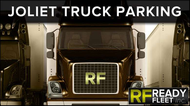 Joliet Truck Parking by Ready Fleet | 3801 Centerpoint Way, Joliet, IL 60436, USA | Phone: (815) 714-8822