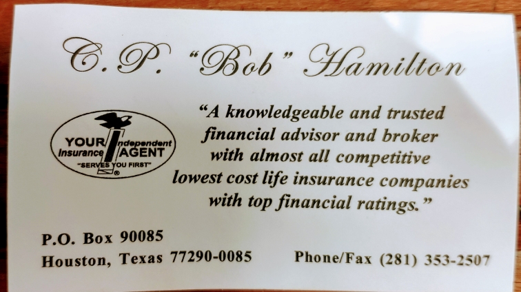 C P Bob Hamilton Insurance | 6134, 19626 Enchanted Oaks Dr, Spring, TX 77388, USA | Phone: (281) 353-2507