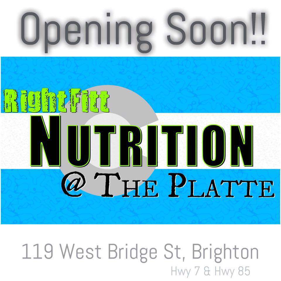 RightFitt Nutrition @ The Platte | 119 W Bridge St, Brighton, CO 80601 | Phone: (720) 275-9588