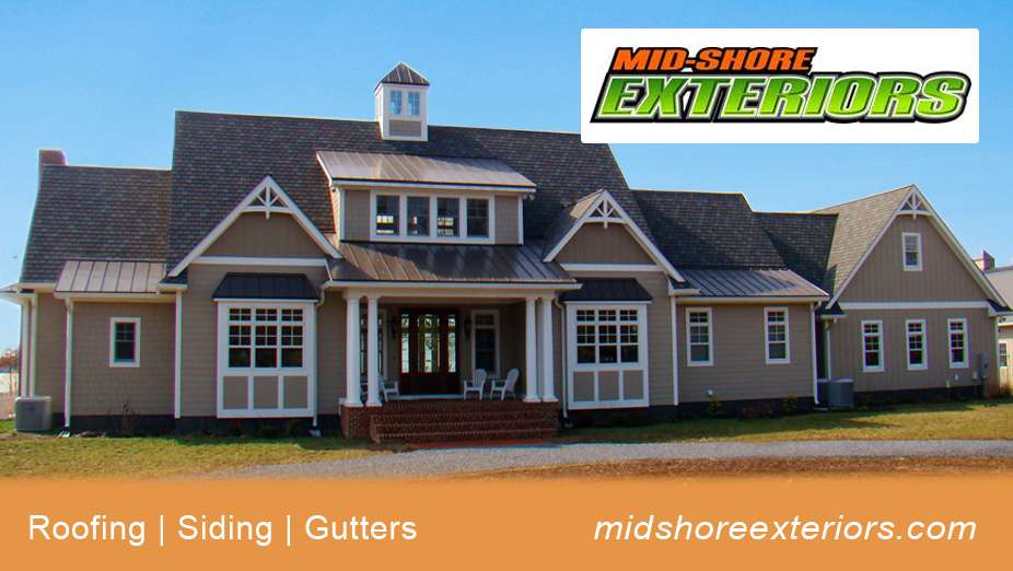 Mid-Shore Exteriors | 4401 Grove Rd, Trappe, MD 21673, USA | Phone: (410) 673-7939