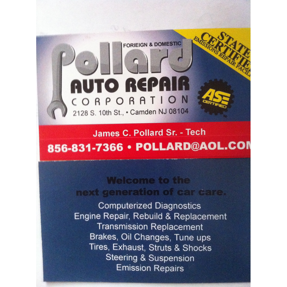 Pollard Auto Repair Corp. | 2137 Mulford St, Camden, NJ 08104, USA | Phone: (856) 831-7366