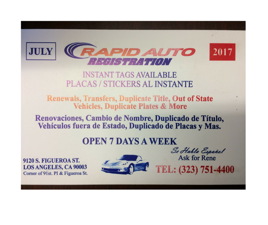 Rapid Auto Registration Sevices | 9120 S Figueroa St, Los Angeles, CA 90003, USA | Phone: (323) 751-4400