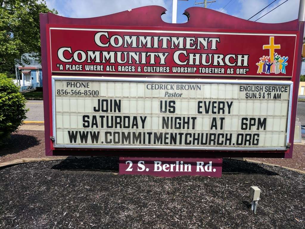Commitment Community Church | 2 Berlin Rd S, Lindenwold, NJ 08021, USA | Phone: (856) 566-8500