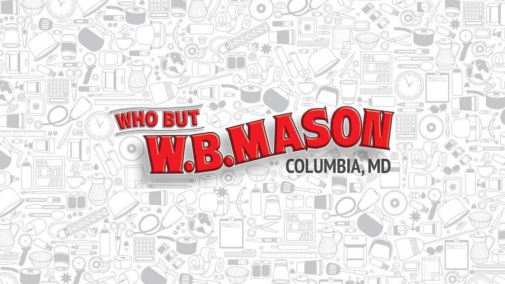 W.B. Mason | 9420 Gerwig Ln, Columbia, MD 21046 | Phone: (888) 926-2766