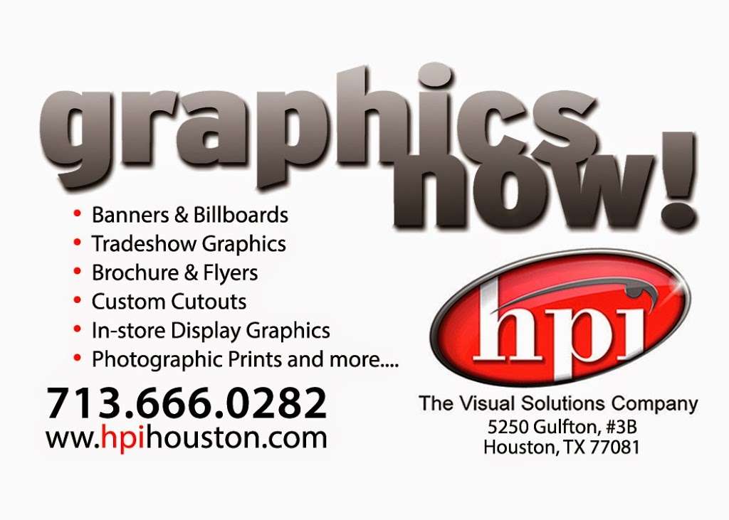 HPI -The Visual Solutions Company | 5250 Gulfton St #3b, Houston, TX 77081 | Phone: (713) 666-0282