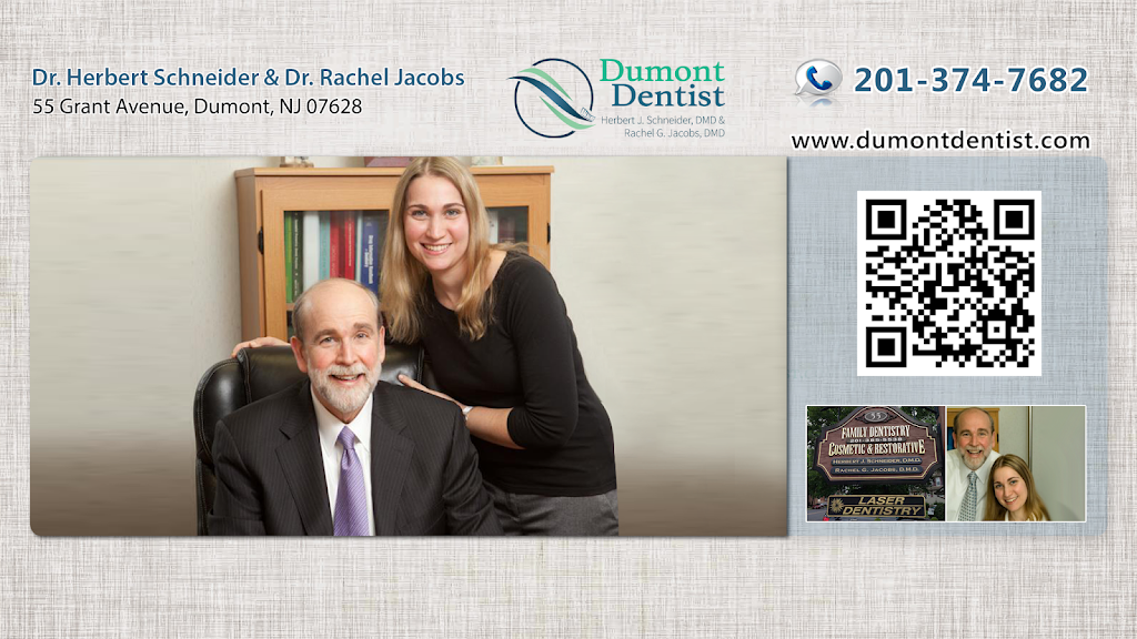 Dumont Dentist: Dr. Herbert Schneider and Dr. Rachel Jacobs | 55 Grant Ave, Dumont, NJ 07628, USA | Phone: (201) 374-7682