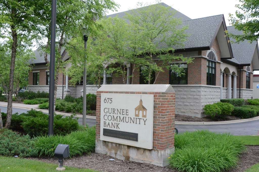 Gurnee Community Bank | 675 N. OPlaine Rd., Gurnee, IL 60031, USA | Phone: (847) 625-3800