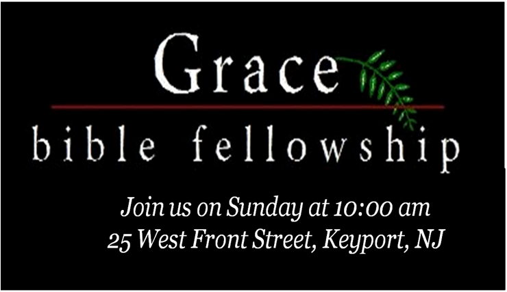 Grace Bible Fellowship | 185 Ocean Ave, North Middletown, NJ 07748, USA | Phone: (732) 888-0700