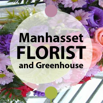 Manhasset Florist & Greenhouse (Manhasset Florist) | 25 Orchard St, Manhasset, NY 11030, USA | Phone: (516) 627-6400