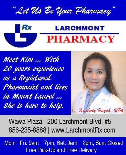 Larchmont Pharmacy | 200 Larchmont Blvd #5, Mt Laurel, NJ 08054, USA | Phone: (856) 235-8888