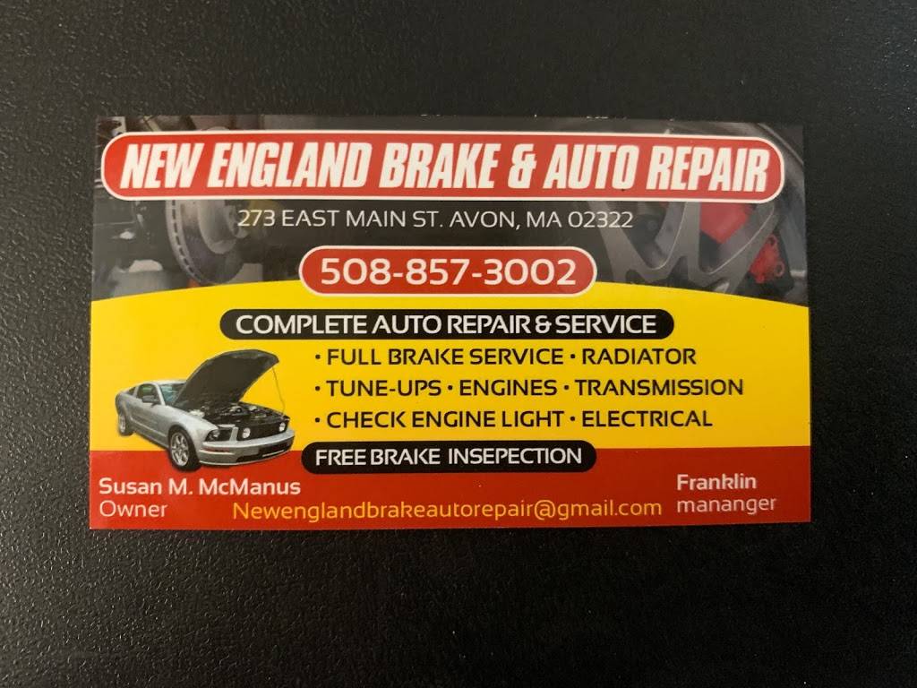 New England Brake & Auto Repair Avon | 273 E Main St, Avon, MA 02322, USA | Phone: (508) 857-3002