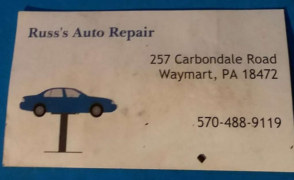 Russ Auto Repair | 257 Carbondale Rd, Waymart, PA 18472, USA | Phone: (570) 488-9119