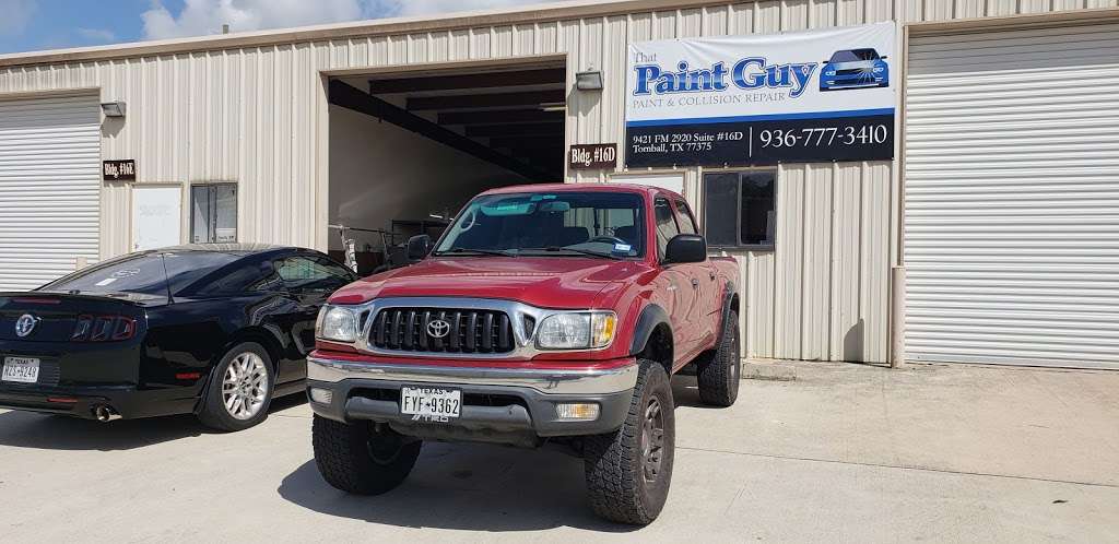 That Paint Guy: Paint & Collision Repair | 9421 FM2920 Suite #10D, Tomball, TX 77375, USA | Phone: (936) 777-3410