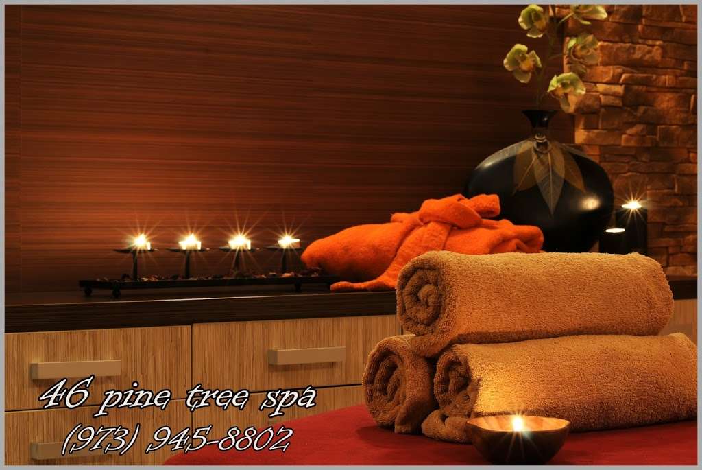 46 pine tree spa | Massage Spa in Kenvil NJ | 694 US-46, Kenvil, NJ 07847, USA | Phone: (973) 945-8802