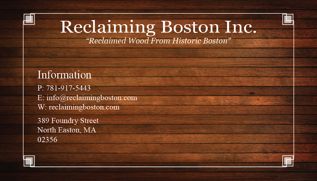 Reclaiming Boston Inc. | 389 Foundry St, North Easton, MA 02356, USA | Phone: (781) 917-5443