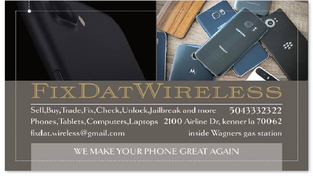 FixDat Wireless | 2100 Airline Dr a, Kenner, LA 70001, USA | Phone: (504) 333-2322