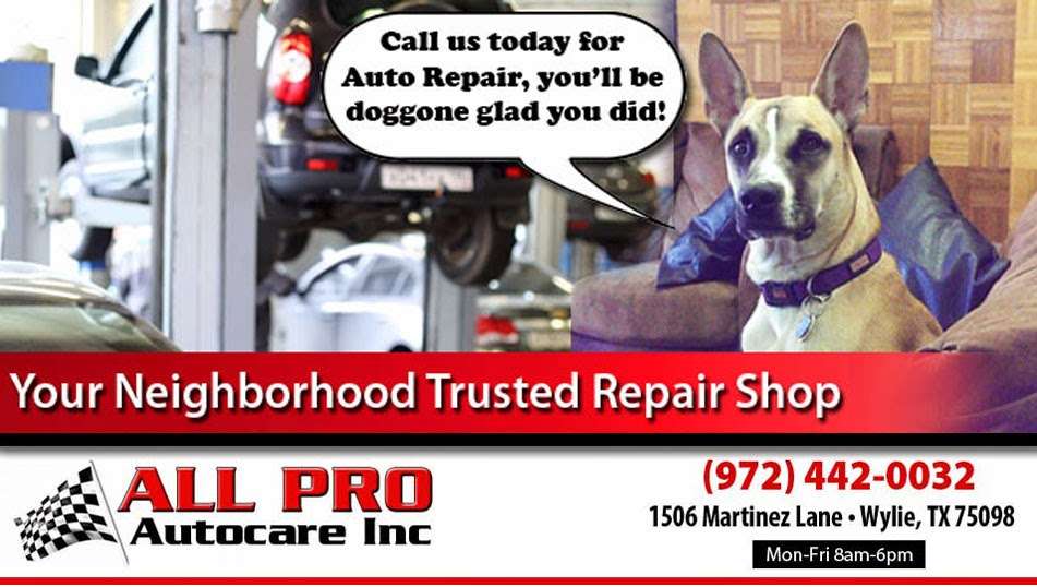 All Pro Autocare Inc | 1506 Martinez Ln, Wylie, TX 75098, USA | Phone: (972) 442-0032