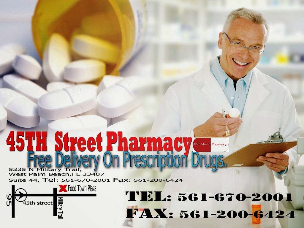 45th Street Pharmacy | 5335 N Military Trl, West Palm Beach, FL 33407, USA | Phone: (561) 670-2001