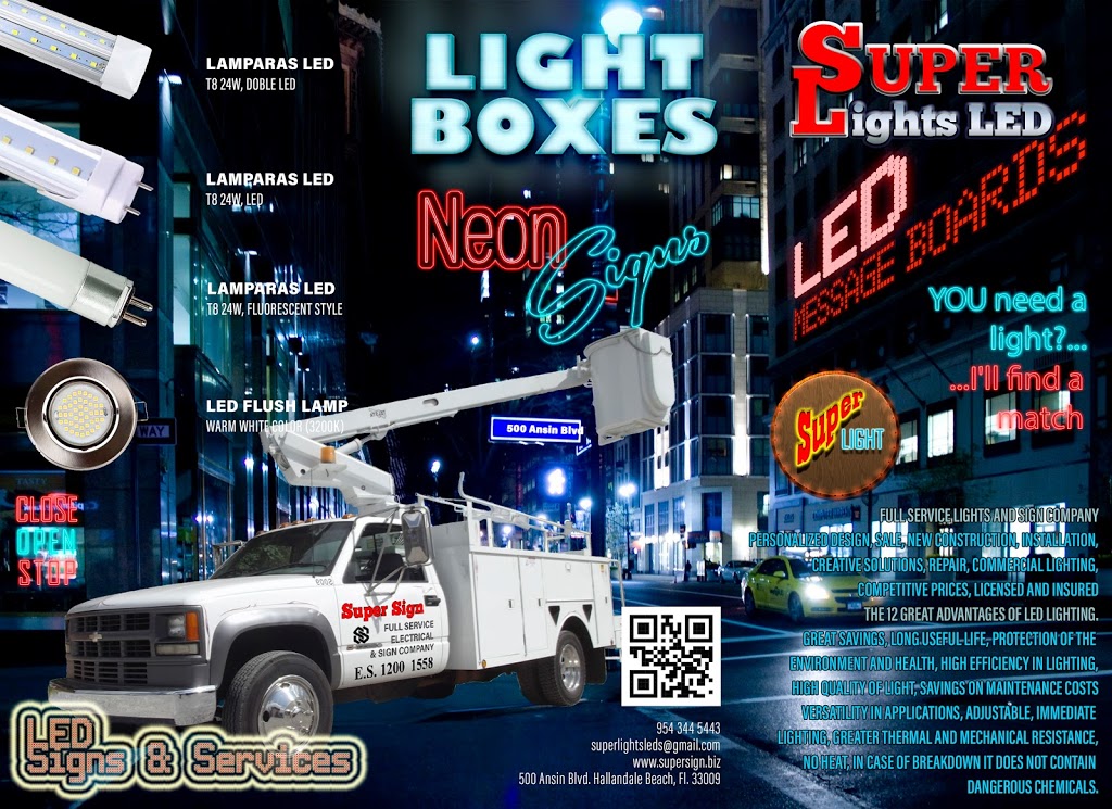 Super Sign 500 | 500 Ansin Blvd, Hallandale Beach, FL 33009, USA | Phone: (954) 344-5443