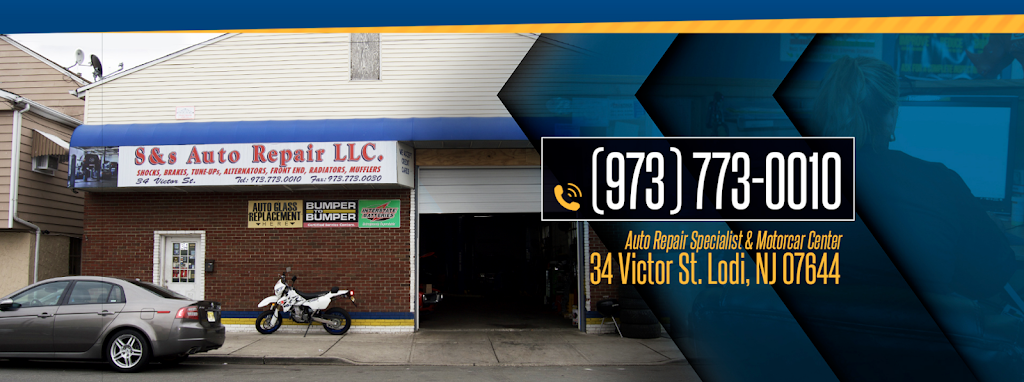 S&S AUTO REPAIR LLC. | 34 Victor St, Lodi, NJ 07644, USA | Phone: (973) 773-0010