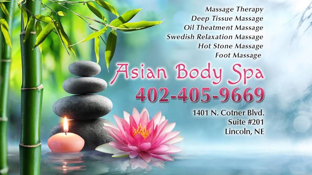 Asian Body Spa | 1401 N Cotner Blvd #201, Lincoln, NE 68505, USA | Phone: (402) 405-9669