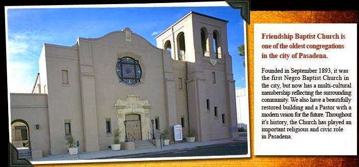 Friendship Baptist Church | 80 W Dayton St, Pasadena, CA 91105, USA | Phone: (626) 793-1062