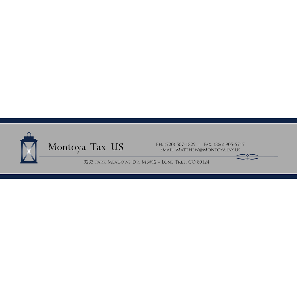 Montoya Tax US | 9233 Park Meadows Drive, Mail Box 12, Lone Tree, CO 80124, USA | Phone: (720) 507-1829