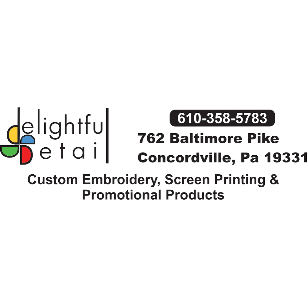 Delightful Detail Custom Embroidery, Screen Printing and Promoti | 762 Baltimore Pike, Glen Mills, PA 19342, USA | Phone: (610) 358-5783