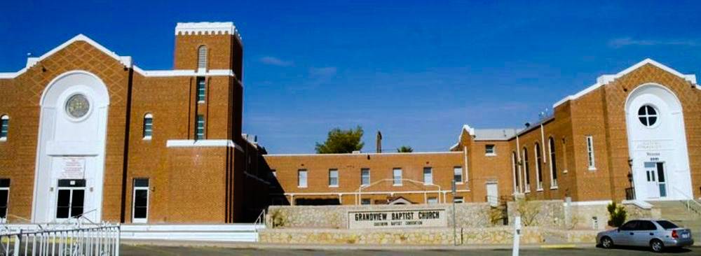 GRANDVIEW BAPTIST CHURCH | 3331 Idalia Ave, El Paso, TX 79930, USA | Phone: (915) 565-1419