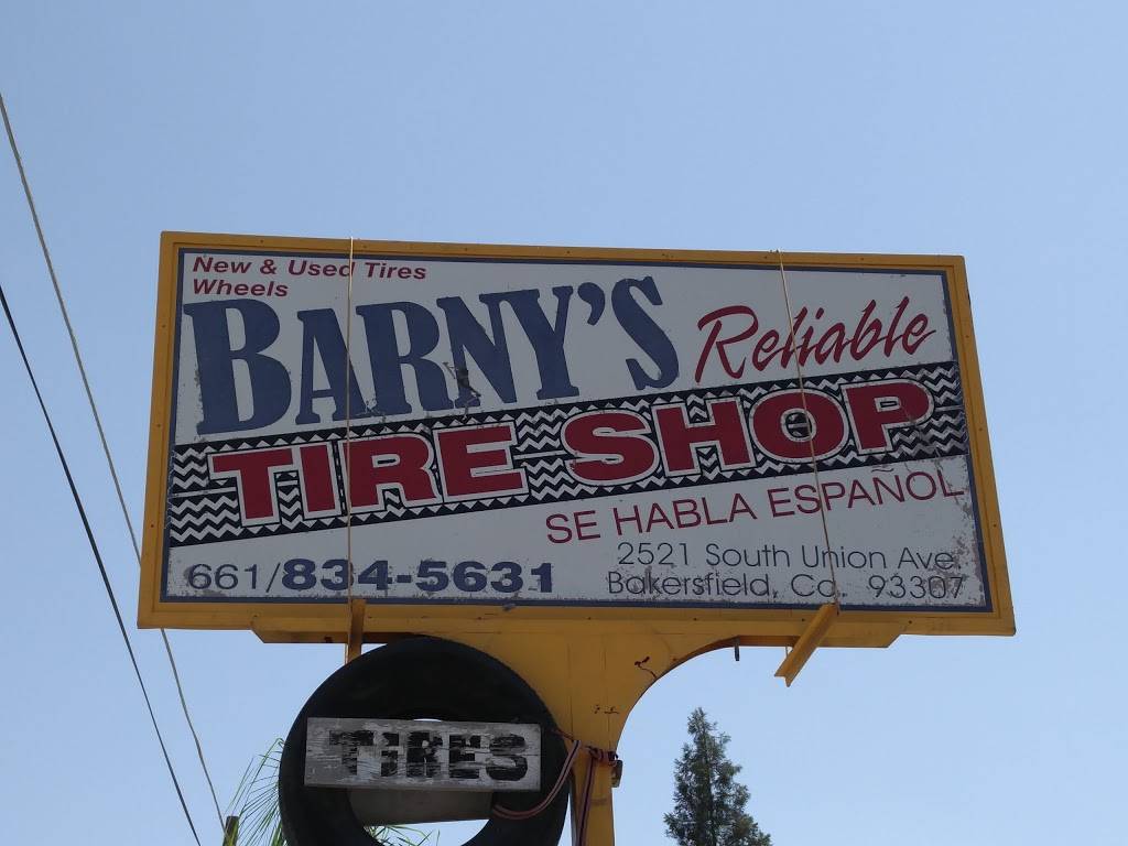 Barnys Reliable Tire Shop | 2521 S Union Ave, Bakersfield, CA 93307, USA | Phone: (661) 834-5631