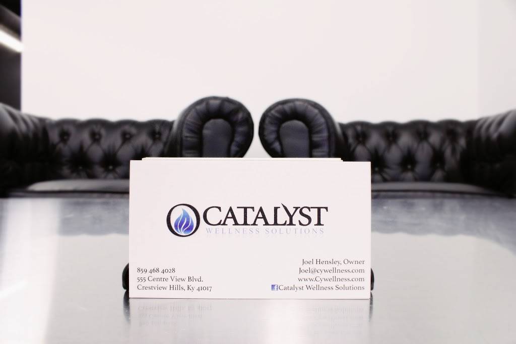 Catalyst Wellness Solutions | 555 Centre View Blvd, Crestview Hills, KY 41017, USA | Phone: (859) 468-4028