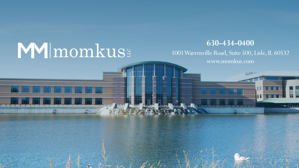 Momkus LLC | 1001 Warrenville Rd #500, Lisle, IL 60532, USA | Phone: (630) 434-0400