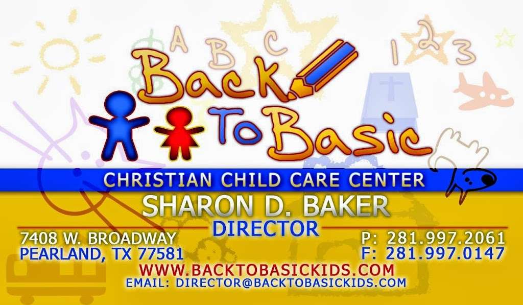 Back To Basic: Christian Child Care Center | 7408 Broadway St, Pearland, TX 77581, USA | Phone: (281) 997-2061