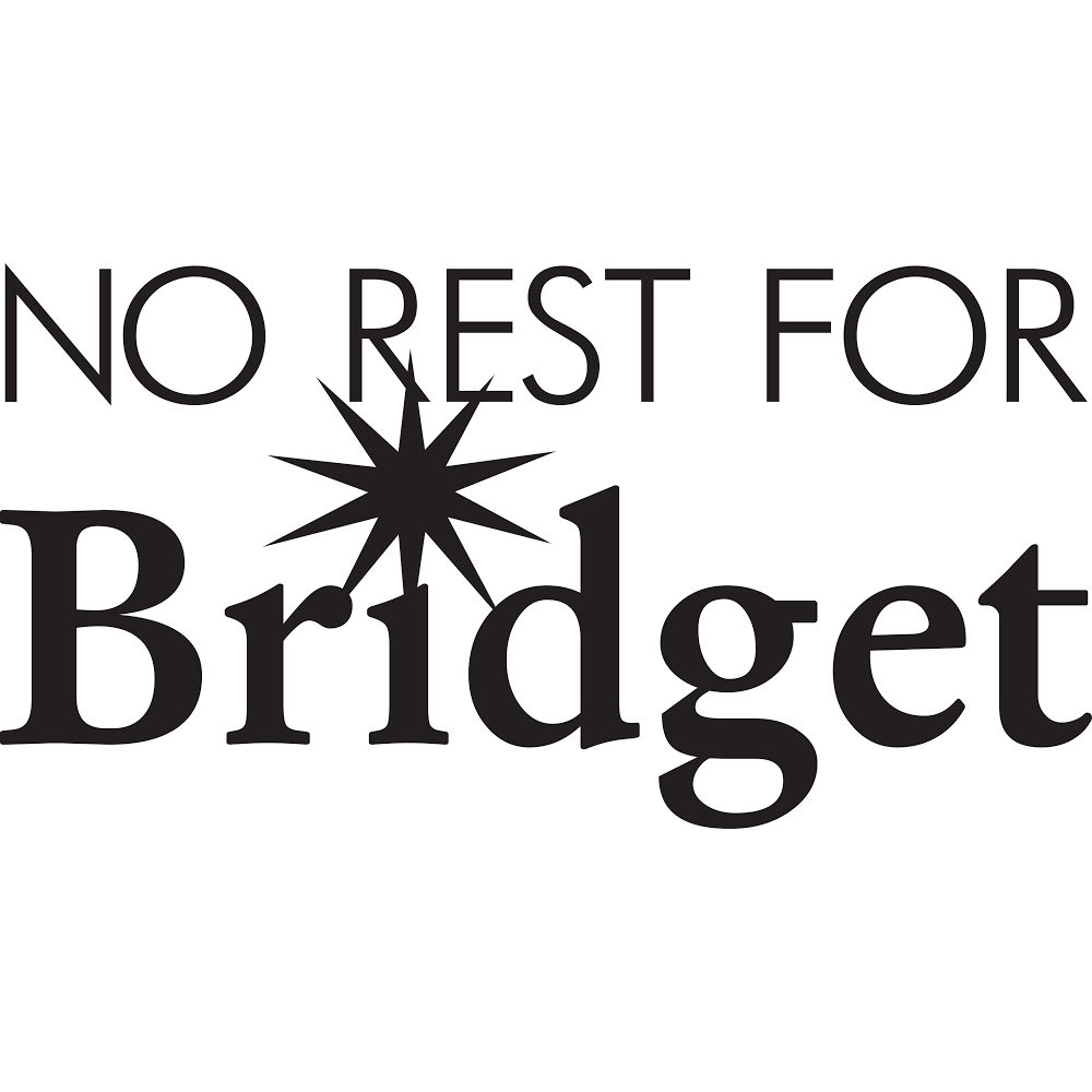 No Rest For Bridget | 830 S Sepulveda Blvd D110B, El Segundo, CA 90245, USA | Phone: (310) 322-2294