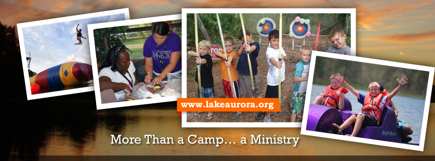 Lake Aurora Christian Camp & Retreat Center | 237 Golden Bough Rd, Lake Wales, FL 33898, USA | Phone: (863) 696-1102