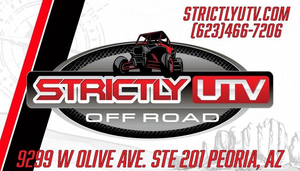 Strictly UTV Off Road | 9299 W Olive Ave Suite 201, Peoria, AZ 85345, USA | Phone: (623) 466-7206