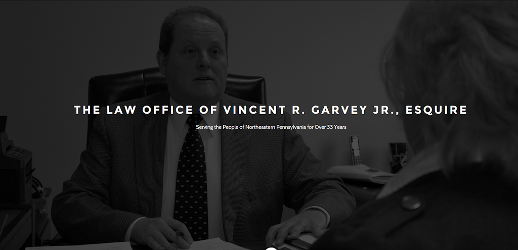 Law Office of Vincent R. Garvey, Jr., Esq. | 1401 Blakeslee Blvd Dr E, Lehighton, PA 18235, USA | Phone: (570) 778-4279