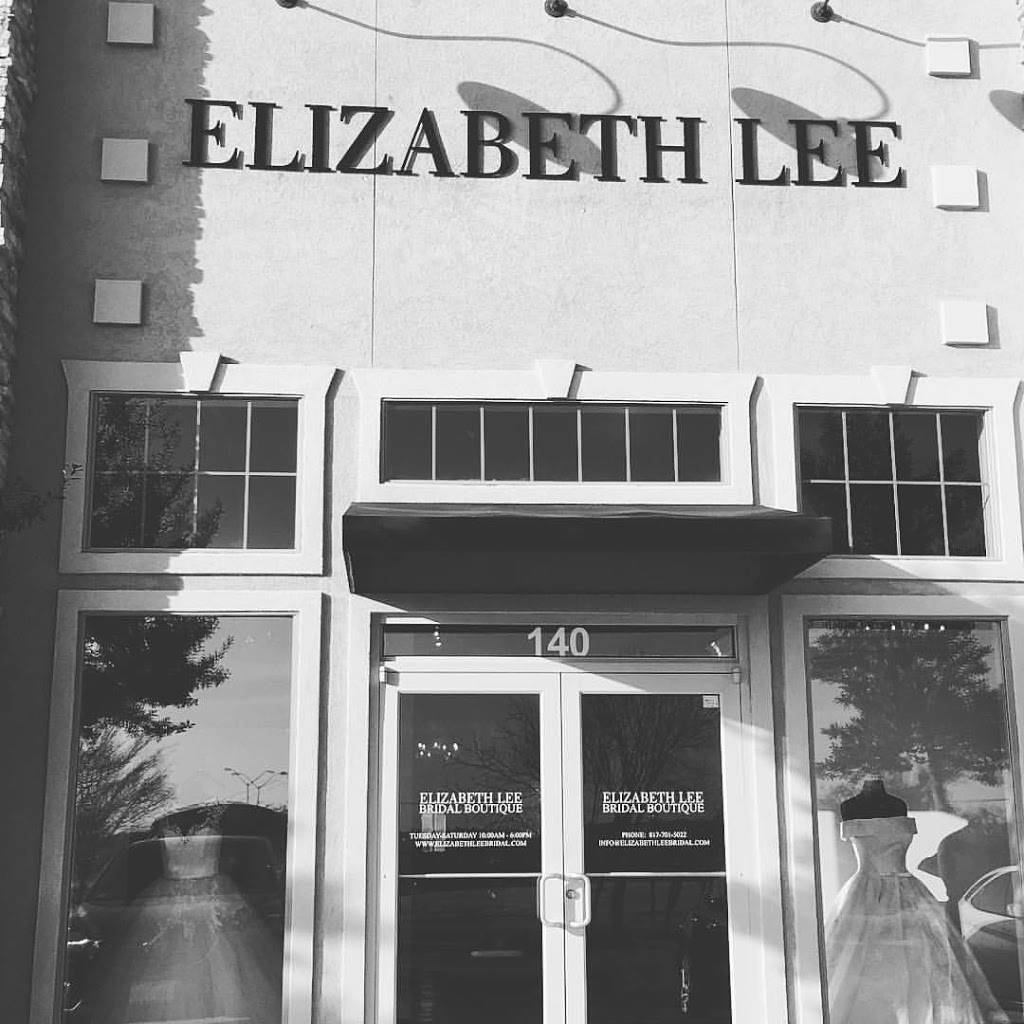 Elizabeth Lee Bridal Boutique | 3700 Cheek-Sparger Rd #140, Bedford, TX 76021, USA | Phone: (817) 701-5022