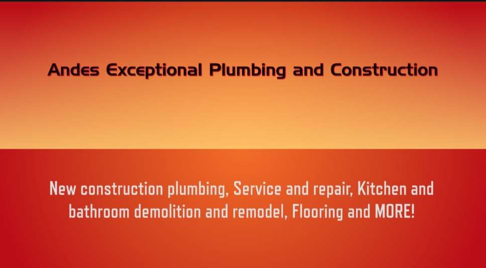 Andes Exceptional Plumbing and Construction | 1407 S Lexington St, Holden, MO 64040 | Phone: (816) 288-5212