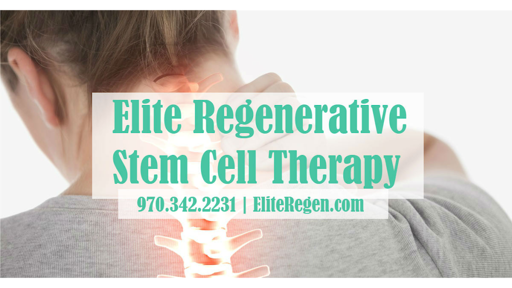 Elite Regenerative Stem Cell Specialists | 4795 Larimer Pkwy, Johnstown, CO 80534, USA | Phone: (970) 342-2231