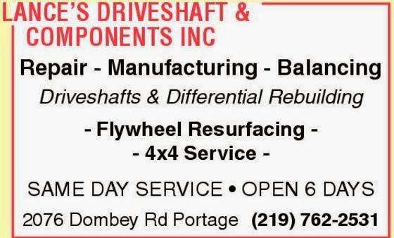 Lances Driveshaft & Components Inc | 2076 Dombey Rd, Portage, IN 46368 | Phone: (219) 762-2531