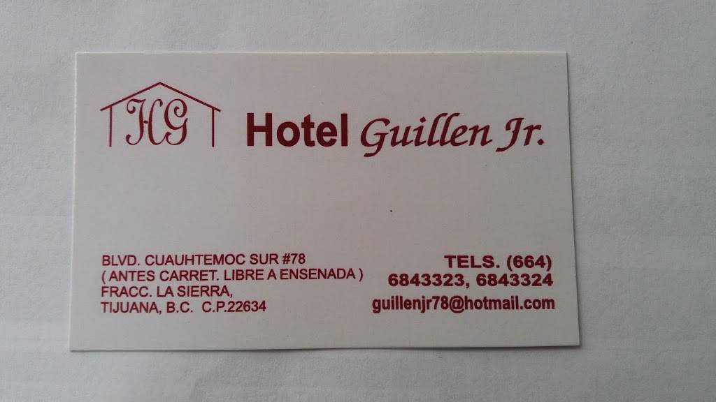 Hotel Guillen Jr | Blvd. Cuauhtemoc Sur 78, Lasierra, 22634 Tijuana, B.C., Mexico | Phone: 664 684 3323