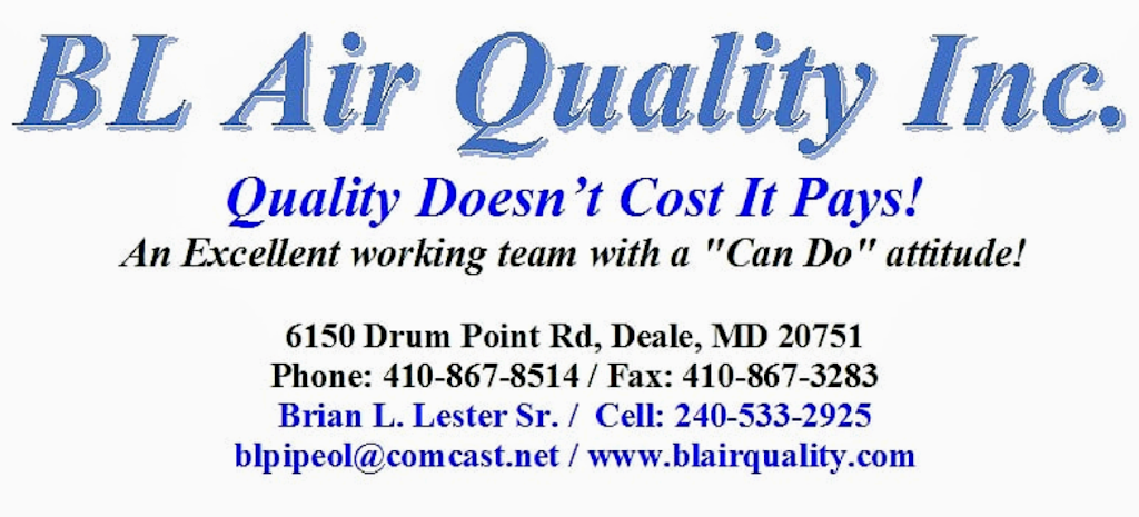 Bl Air Quality Inc | 6150 Drum Point Rd, Deale, MD 20751, USA | Phone: (410) 867-8514