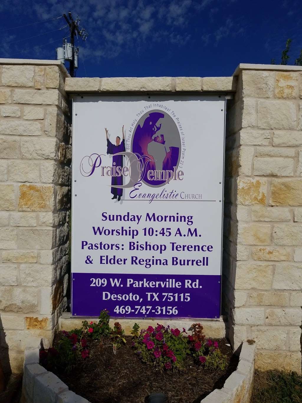 The Praise Temple Evangelistic Church | 209 W Parkerville Rd, DeSoto, TX 75115, USA | Phone: (972) 230-0897