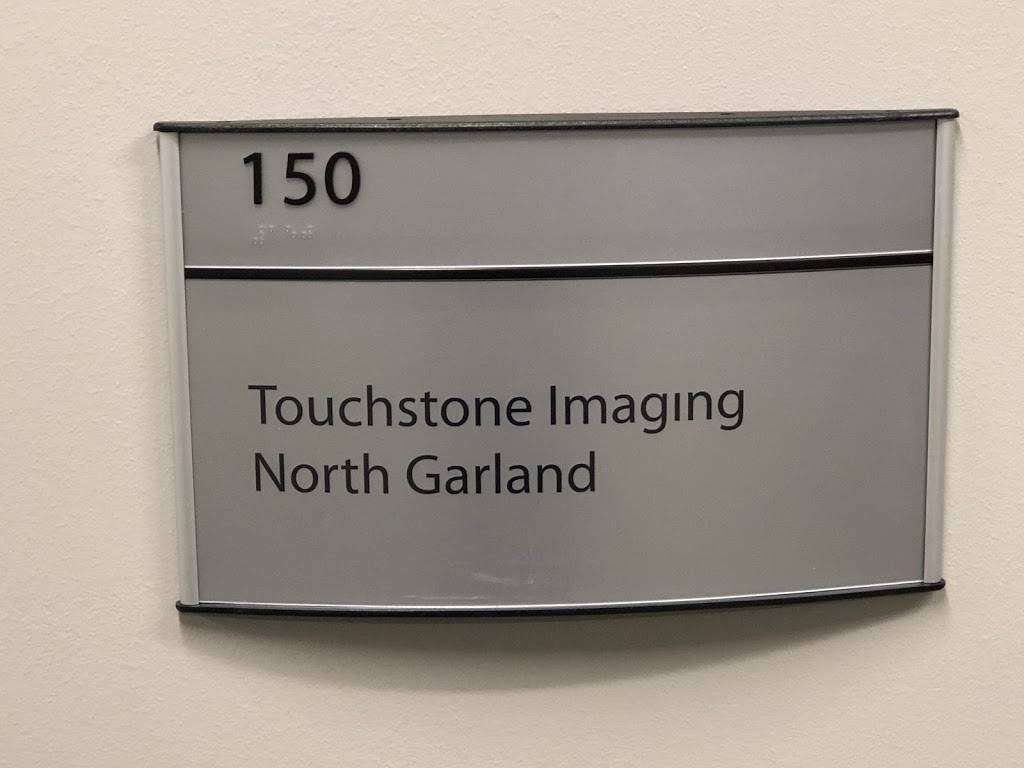 Touchstone Imaging North Garland | 7217 Telecom Pkwy #150, Garland, TX 75044, USA | Phone: (972) 495-7756