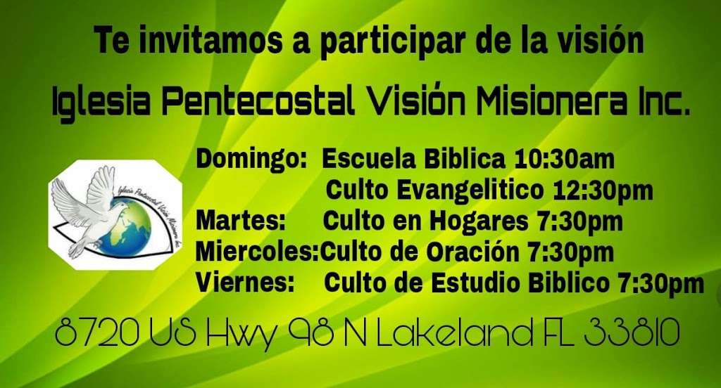 Iglesia Pentecostal Vision Misionera | 8720 US Hwy 98 N, Lakeland, FL 33810, USA | Phone: (863) 812-8854
